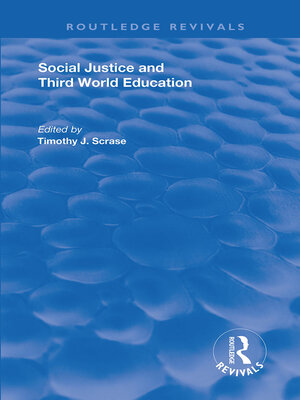 cover image of Social Justice and Third World Education